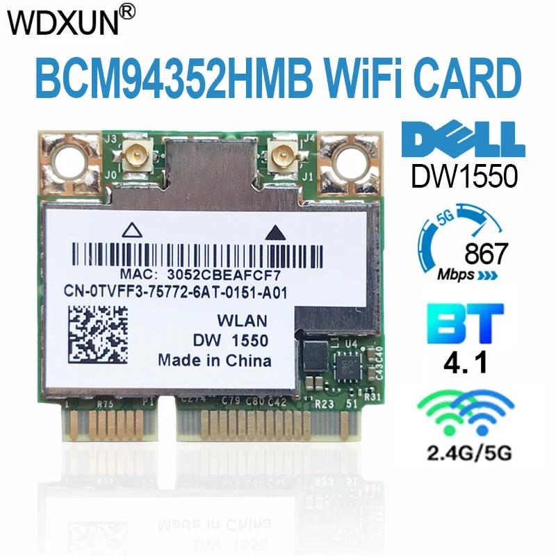Broadcom  ī   4.0, 867Mbps WLAN  AC 867Mbps 802.11ac PCI-E 2.4GHz 5GHz, BCM94352HMB DELL DW1550